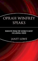 Janet Lowe - Oprah Winfrey Speaks - 9780471399940 - V9780471399940
