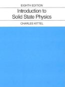 Charles Kittel - Introduction to Solid State Physics - 9780471415268 - V9780471415268