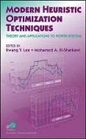 Lee - Modern Heuristic Optimization Techniques - 9780471457114 - V9780471457114