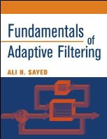 Sayed - Fundamentals of Adaptive Filtering - 9780471461265 - V9780471461265