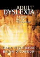 Gary Fitzgibbon - Adult Dyslexia - 9780471487128 - V9780471487128