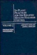 Cralley - In-Plant Practices for Job Related Health Hazards Control - 9780471619758 - V9780471619758