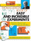 James G. Cook - The Thomas Edison Book of Easy and Incredible Experiments - 9780471620907 - V9780471620907