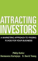 Philip Kotler - Attracting Investors - 9780471646563 - V9780471646563