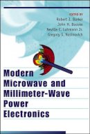 Gregory S. Nusinovich - Modern Microwave and Millimeter-Wave Power Electronics - 9780471683728 - V9780471683728