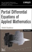 Erich Zauderer - Partial Differential Equations of Applied Mathematics (Pure and Applied Mathematics: A Wiley Series of Texts, Monographs and Tracts) - 9780471690733 - V9780471690733