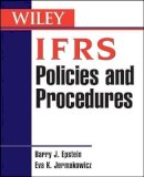 Barry J. Epstein - IFRS Policies and Procedures - 9780471699583 - V9780471699583