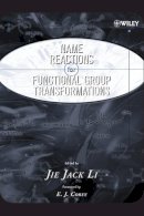 Li - Name Reactions of Functional Group Transformations - 9780471748687 - V9780471748687