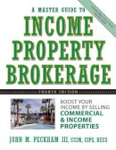John M. Peckham - Master Guide to Income Property Brokerage - 9780471749158 - V9780471749158