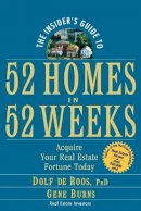 Dolf de Roos - The Insider's Guide to 52 Homes in 52 Weeks - 9780471757054 - V9780471757054