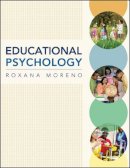 Roxana Moreno - Educational Psychology - 9780471789987 - V9780471789987