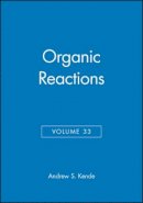 Andrew S. Kende - Organic Reactions - 9780471802297 - V9780471802297