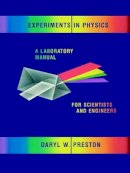 Daryl W. Preston - Experiments in Physics - 9780471805717 - V9780471805717