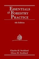 Charles H. Stoddard - Essentials of Forestry Practice - 9780471842378 - V9780471842378