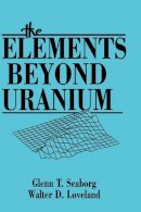 Seaborg - The Elements Beyond Uranium - 9780471890621 - V9780471890621