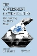 Sharpe - The Government of the World Cities - 9780471949824 - V9780471949824