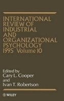 Cary Cooper (Ed.) - 1995, International Review of Industrial and Organizational Psychology - 9780471952411 - V9780471952411