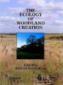 Ferris-Kaan - The Ecology of Woodland Creation - 9780471954842 - V9780471954842