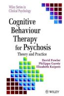 David Fowler - Cognitive Behaviour Therapy for Psychosis - 9780471956181 - V9780471956181