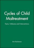 Ann Buchanan - Cycles of Child Maltreatment - 9780471958895 - KAK0012684