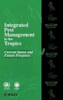 Mengech - Integrated Pest Management in the Tropics - 9780471960768 - V9780471960768