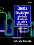 Karl-Heinz Kubeczka - Essential Oils Analysis by Capillary Gas Chromatography and Carbon 13-NMR Spectroscopy - 9780471963141 - V9780471963141