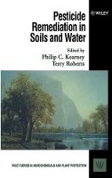 Kearney - Pesticide Remediation in Soils and Water - 9780471968054 - V9780471968054