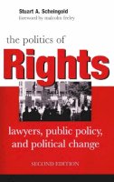 Stuart A. Scheingold - The Politics of Rights. Lawyers, Public Policy, and Political Change.  - 9780472030057 - V9780472030057