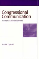 Daniel Lipinski - Congressional Communication - 9780472030194 - V9780472030194