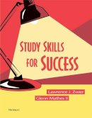 Zwier, Lawrence J.; Mathes, Glenn - Study Skills for Success - 9780472030576 - V9780472030576