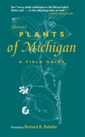 Richard K. Rabeler - Gleason's Plants of Michigan - 9780472032464 - V9780472032464