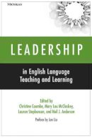 . Ed(S): Coombe, Christine; McCloskey, Mary Lou; Stephenson, Lauren; Anderson, Neil J. - Leadership in English Language Teaching and Learning - 9780472032594 - V9780472032594