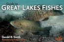 Gerald R. Smith - Guide to Great Lakes Fishes - 9780472033751 - V9780472033751