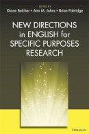 . Ed(S): Belcher, Diane D.; Johns, Ann M.; Paltridge, Brian Richard - New Directions in English for Specific Purposes Research - 9780472034604 - V9780472034604