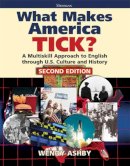 Wendy Ashby - What Makes America Tick? - 9780472034949 - V9780472034949