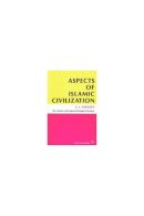 A.J. Arberry - Aspects of Islamic Civilization (Ann Arbor Paperbacks) - 9780472061303 - V9780472061303