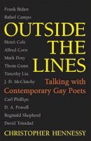 Christopher Matthew Hennessy - Outside the Lines: Talking with Contemporary Gay Poets - 9780472068739 - V9780472068739