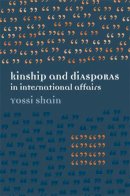 Yossi Shain - Kinship and Diasporas in International Affairs - 9780472069101 - V9780472069101