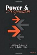 I. William Zartman - Power and Negotiation - 9780472089079 - V9780472089079