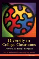 Ann M. Johns - Diversity in College Classrooms: Practices for Today's Campuses - 9780472089444 - V9780472089444