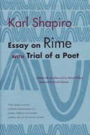 Robert Phillips Karl Shapiro - Essay on Rime: With Trial of a Poet - 9780472098132 - V9780472098132