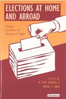 Jennings - Elections at Home and Abroad: Essays in Honor of Warren E. Miller - 9780472104925 - V9780472104925