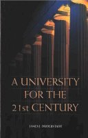 James J. Duderstadt - A University for the 21st Century - 9780472110919 - V9780472110919