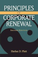 Harlan D. Platt - Principles of Corporate Renewal, Second Edition - 9780472113668 - V9780472113668