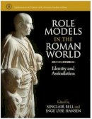 Bell, Sinclair, Hansen, Inge Lyse - Role Models in the Roman World: Identity and Assimilation (Supplements to the Memoirs of the American Academy in Rome) - 9780472115891 - V9780472115891