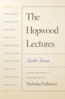 Nicholas Delbanco - The Hopwood Lectures - 9780472116881 - V9780472116881