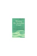 William Stafford - Writing the Australian Crawl: Views on the Writer's Vocation (Poets on Poetry S.) - 9780472873005 - V9780472873005