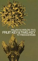 William M. Harlow - Fruit Key and Twig Key to Trees and Shrubs - 9780486205113 - V9780486205113