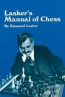 Emanuel Lasker - Manual of Chess - 9780486206400 - V9780486206400