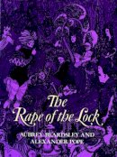 Aubrey Beardsley - The Rape of the Lock: an Heroi-comical Poem in Five Cantos - 9780486219639 - V9780486219639